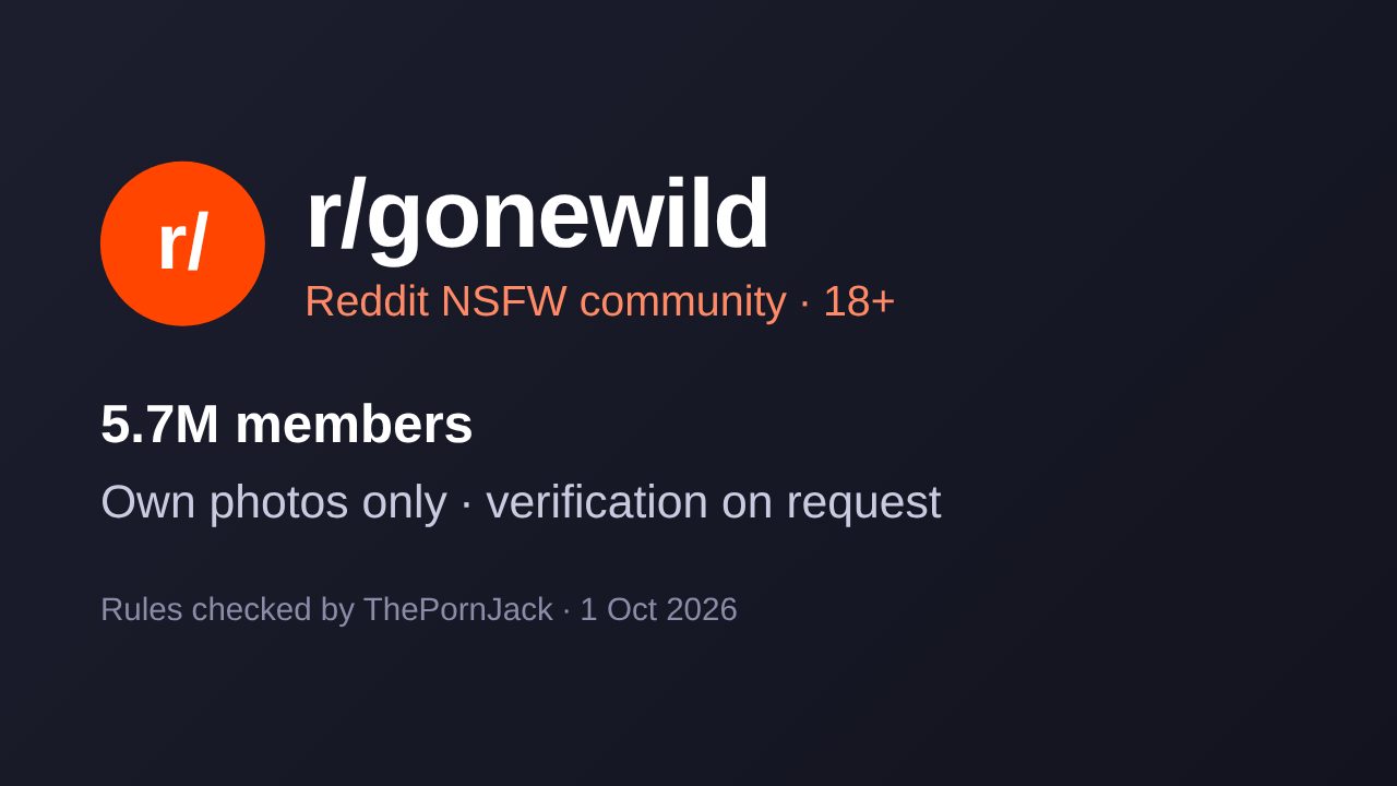 r/gonewild